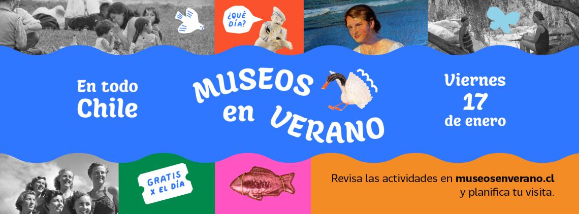 Museos en Verano, 17 de enero de 2025